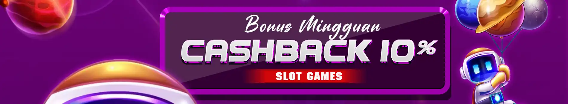 CASHBACK MINGGUAN SLOT